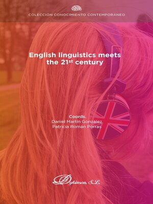 cover image of English Linguistics Meets the 21th Century